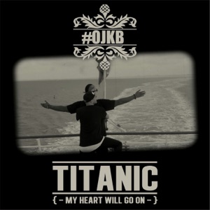 OJKB - Titanic (My Heart Will Go On) - Line Dance Music
