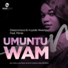 Umuntu Wam (feat. Mimie)