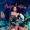 Mujer Latina - Single album lyrics, reviews, download
