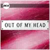 Out of My Head song lyrics