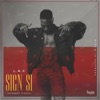 Sign Si (Baddest Riddim) - Single