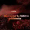 Disintegration of the Prototype - Single album lyrics, reviews, download