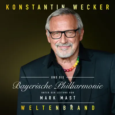 Weltenbrand (Live) - Konstantin Wecker