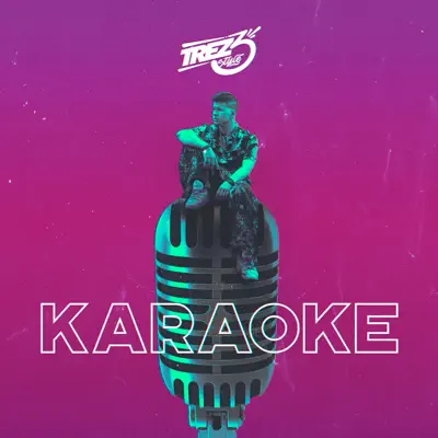 Karaoke - Single - Trez3