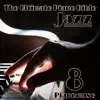 Stream & download The Ultimate Piano Bible - Jazz 8 Of 8