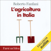 L'agricoltura in Italia - Roberto Fanfani
