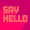 Say Hello artwork