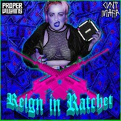 Reign in Ratchet artwork