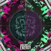 Underbelly Energy - Single album lyrics, reviews, download