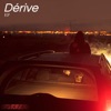 Dérive - EP