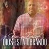 Dios Está Obrando - Single