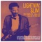 Too Close Blues - Lightnin' Slim lyrics