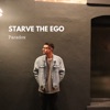 Starve the Ego