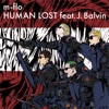 HUMAN LOST feat. J.Balvin - Single
