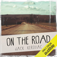 Jack Kerouac - On the Road (Unabridged) artwork