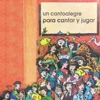 Un Cantoalegre Para Cantar Y Jugar