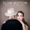 Slow Motion (feat. Andy McSean) cover