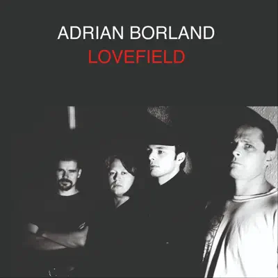 Lovefield - Adrian Borland