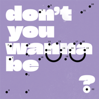 Super Whatevr - Don't You Wanna Be Glad? artwork