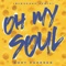 Oh My Soul (Bloukaas Remix) artwork