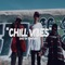 Chill Vibes (feat. Loquillo & J Man) - AK lyrics