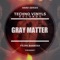 Gray Matter - Filipe Barbosa lyrics
