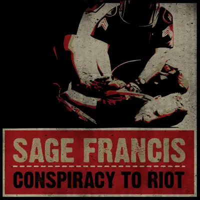 Conspiracy to Riot - Single - Sage Francis