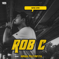 Rob C - Bas Kar - Single artwork