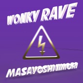 Wonky Rave artwork