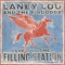 The Cowboy Way - Laney Lou and the Bird Dogs lyrics