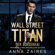 Anna Zaires & Dima Zales - Der Börsenhai - Wall Street Titan (Unabridged)