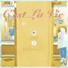 C'est La Vie (feat. Stella Jang) - Single album lyrics, reviews, download