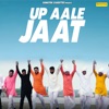 Up Aale Jaat - Single