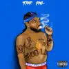 Trap Pac - Single album lyrics, reviews, download