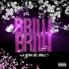 Brilli Brilli by La reina del brillo iTunes Track 1