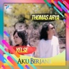 Thomas Arya - Berbeda Kasta