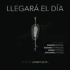 Llegará El Día (feat. John Patitucci, Antonio Sanchez, Magos Hererra & Chano Dominguez) - Single album lyrics, reviews, download