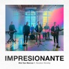 Impresionante (feat. Elevation Worship) - Single