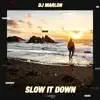 Stream & download Slow It Down (Extended Mix)