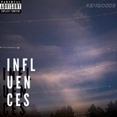 KevWoods - Influences