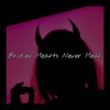 Broken Hearts Never Heal - EP