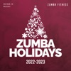 Zumba Holidays 2022 - 2023