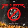 Not a Rapper (feat. Xucci YS) - Single album lyrics, reviews, download
