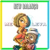 Me Leva - EP