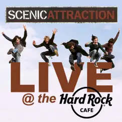 Live at the Hard Rock Cafe by Scenic Attraction album reviews, ratings, credits