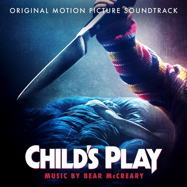 Child's Play (Original Motion Picture Soundtrack) - Bear McCreary