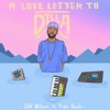 A Love Letter to Dilla - EP