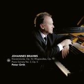Brahms: Klavierstücke, Op. 76 / Rhapsodies, Op. 79 / Piano Sonata No. 3, Op. 5 artwork