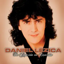De Canción en Canción - Daniel Lezica De Canción en Canción - Daniel Lezica