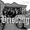 Brisbang (feat. J-Dubb & Bandana) - J-Slang lyrics